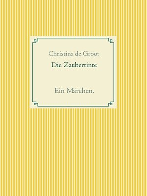 cover image of Die Zaubertinte